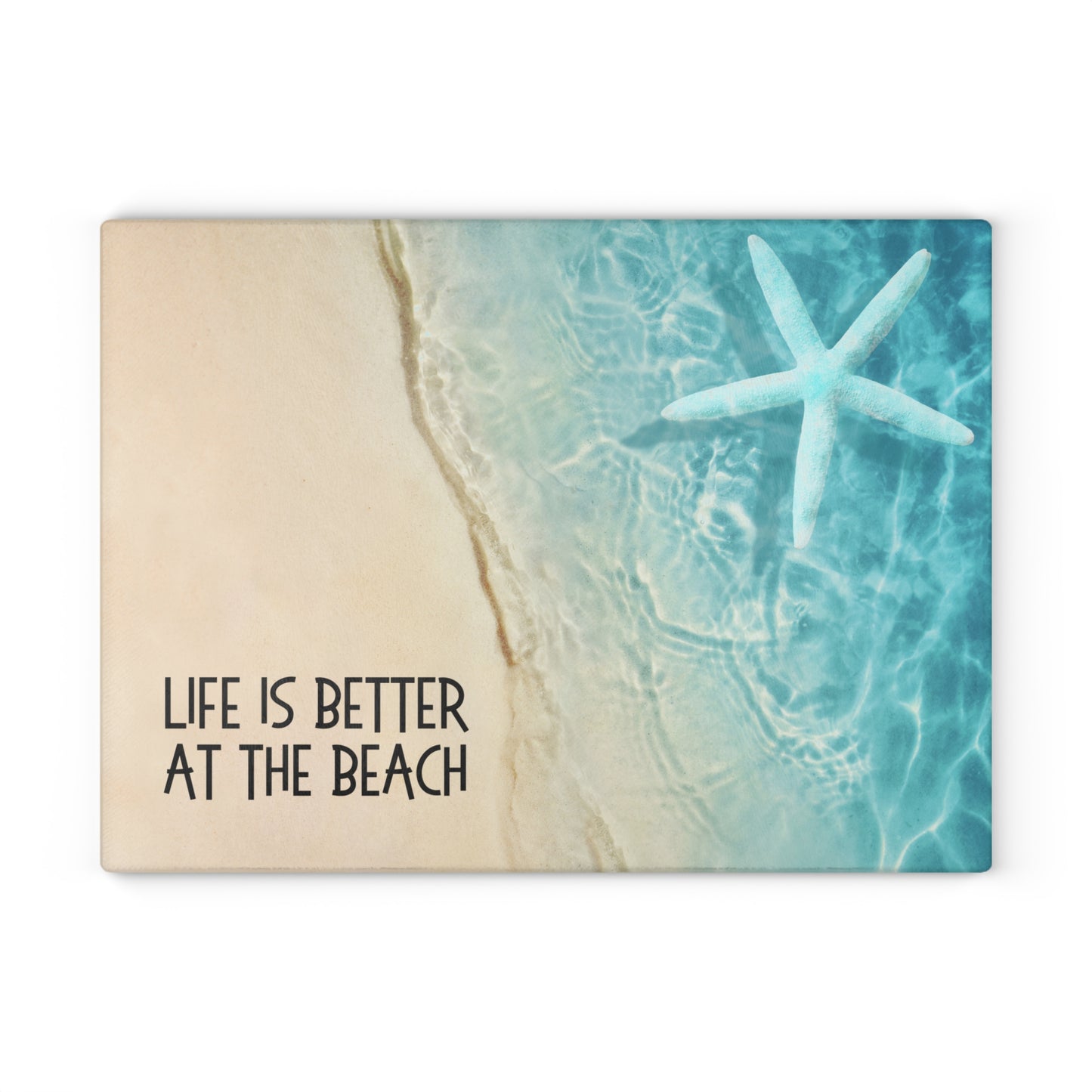 Beach Glass Cutting Board – “Life Is Better at the Beach”