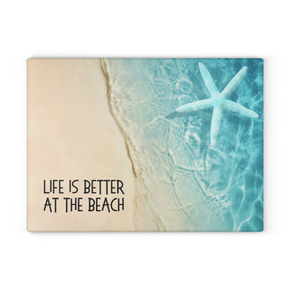 Beach Glass Cutting Board – “Life Is Better at the Beach”