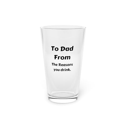 Clear pint glass with funny message for Dad