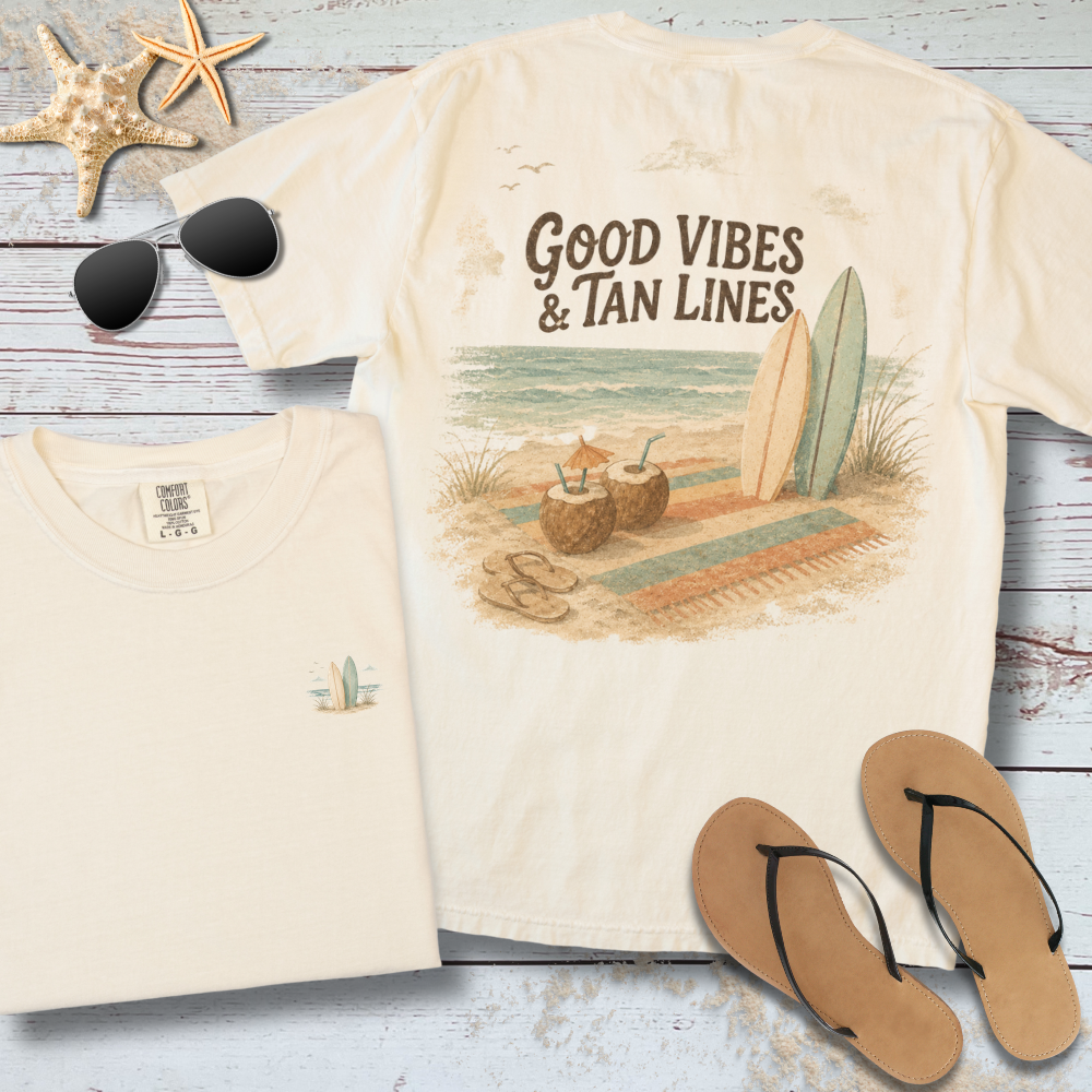 GOOD VIBES & TAN LINES