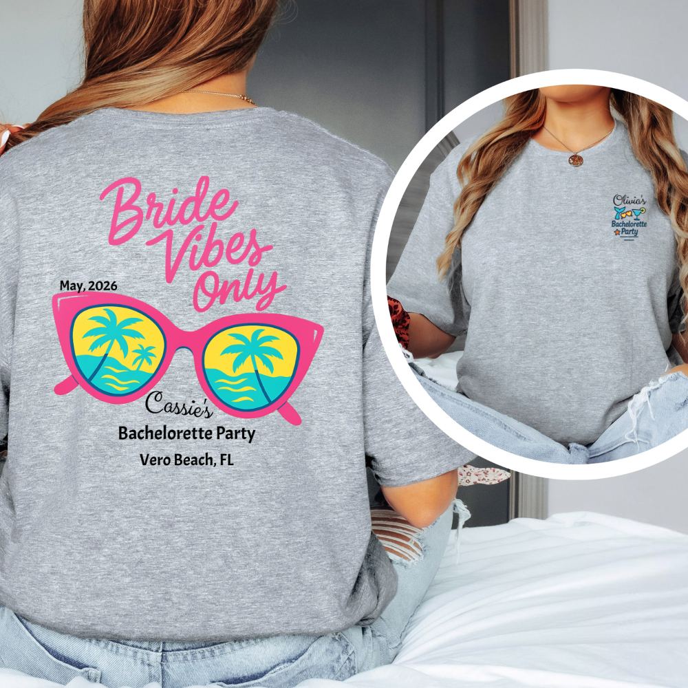 Gray t-shirt with 'Bride Vibes Only' design and sunglasses graphic, featuring personalized text.