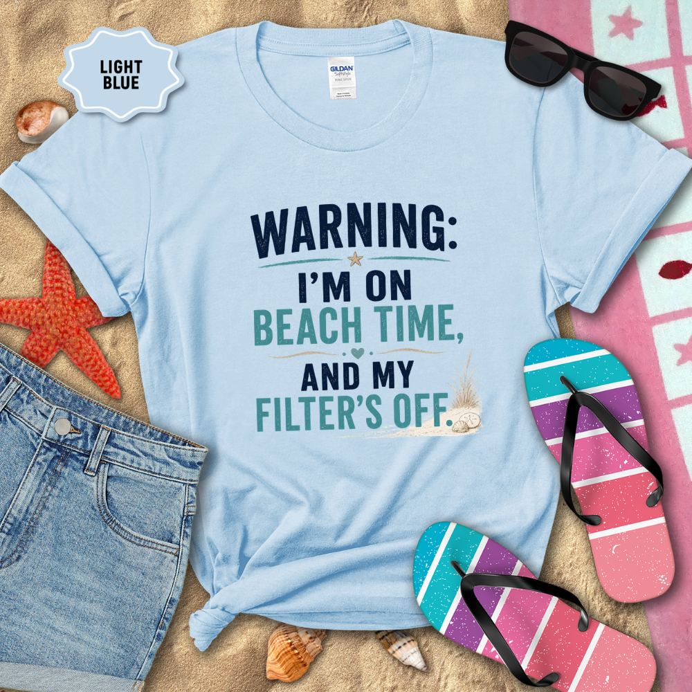 BEACH TIME FILTER'S OFF TEE