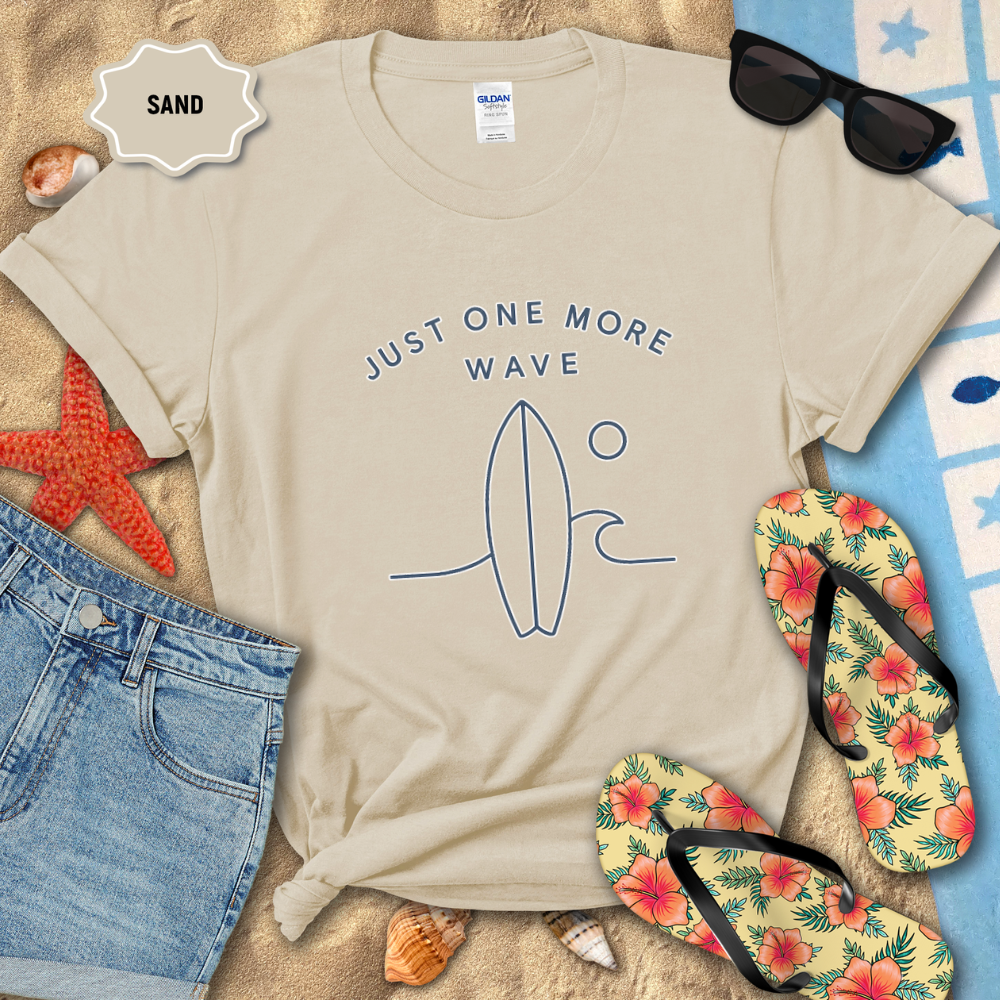 JUST 1 MORE WAVE TEE