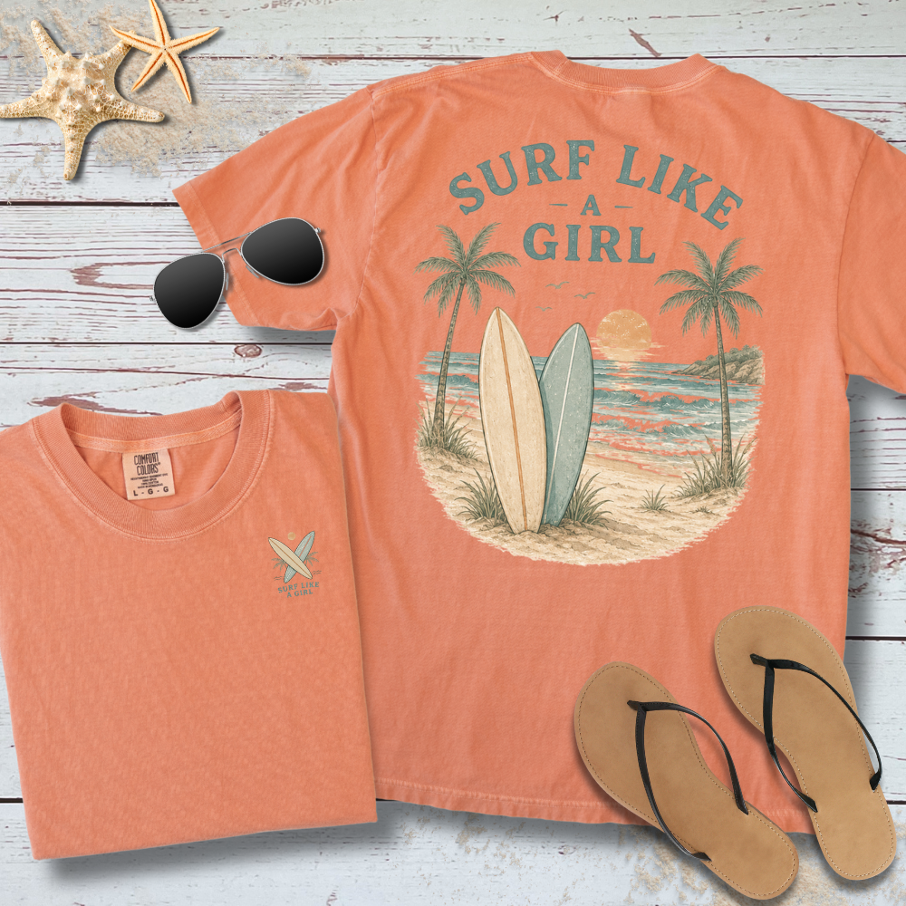 SURF LIKE A GIRL TEE