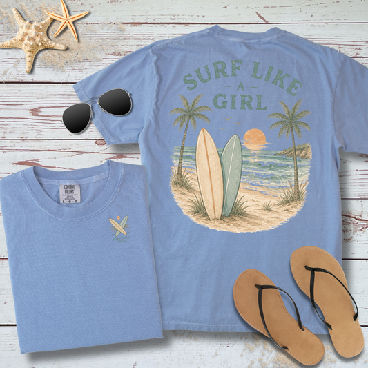 SURF LIKE A GIRL TEE
