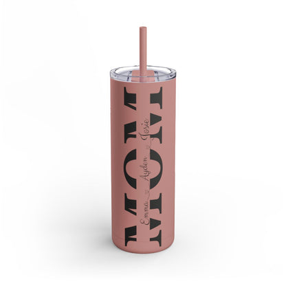 Personalized 20oz MOM tumbler with children’s names in script and matte finish:  Rose color variant

