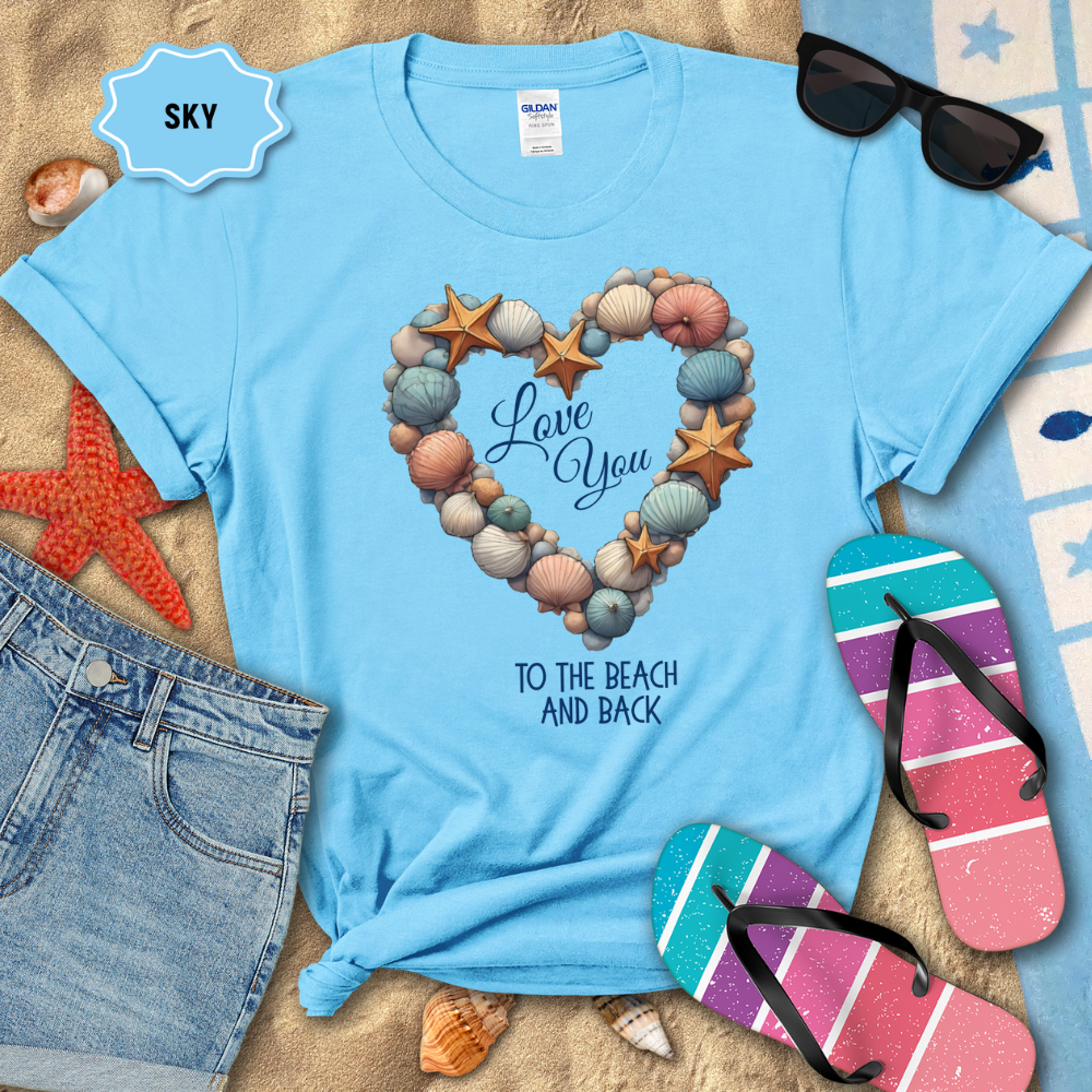 I Love you to the Beach and Back Coastal Tee