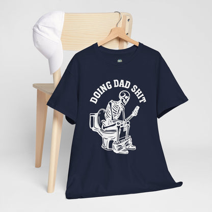 Funny “Doing Dad Shit” skeleton dad t-shirt navy blue with white text