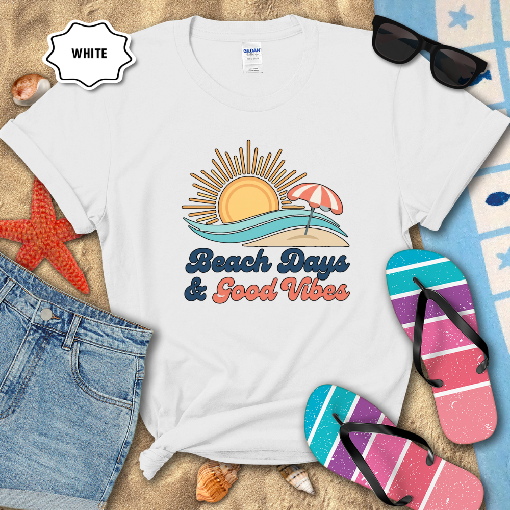 BEACH DAYS & GOOD VIBES